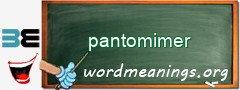 WordMeaning blackboard for pantomimer